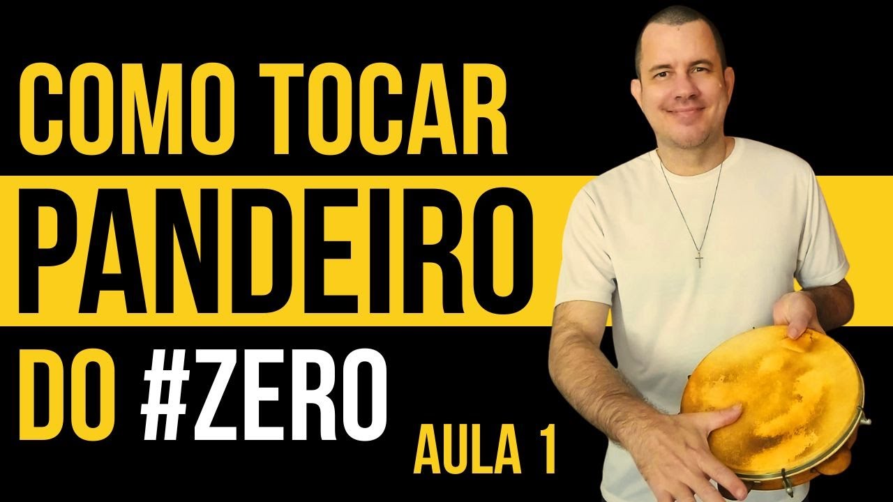 APRENDA a Tocar PANDEIRO Passo a Passo - INICIANTES | ANDRÉ PASSOS