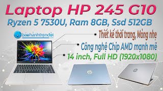 Ưu &amp; nhược điểm HP 245 G10 - Dòng Laptop được nhiều doanh nghiệp lựa chọn