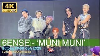 [FANCAM] 6ENSE - 'Muni Muni +' Snippet New Single??' Performance at Sulong PPOP Concert 2025