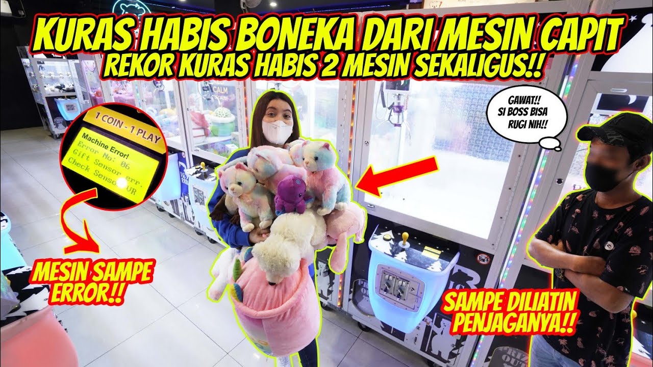 REKOR BARU KURAS HABIS DUA MESIN CAPIT BONEKA SEKALIGUS!! SAMPE DILIATIN PETUGASNYA!!