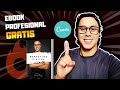 🔥 Como Hacer Un Ebook [Profesional Gratis]