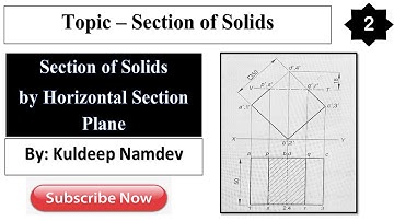 Section of solids (2)| Horizontal section plane | Section of solids in engineering drawing | Section