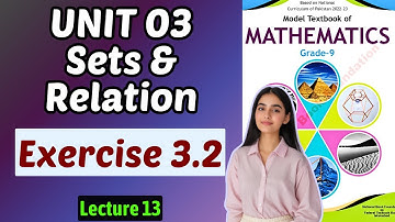 Exercise 3.2 | Chapter 3 Sets & Relations | Class 9 Math Federal Board New Book 2025 NBF