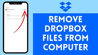 How to Remove Dropbox Files from Computer (2024) | Delete Dropbox Files from Computer