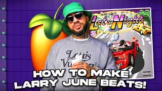 How To Make Smooth Larry June Beats in FL Studio!