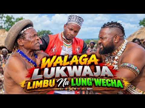 WALAGA  LUKWAJA , LIMBU NA LUNGWECHA BY-PRD-MBASHA STUDIO.mp3