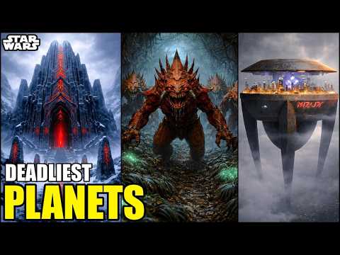 Deadliest Planets of the Star Wars Galaxy - Lore Video Compilation (3 Hours)