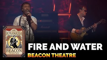 Joe Bonamassa Official - "Fire and Water" - Beacon Theatre Live From New York