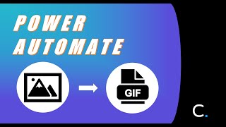 How to Convert Images to GIF Format in Power Automate