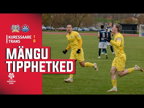 Kuressaare FC Trans Narva Goals And Highlights