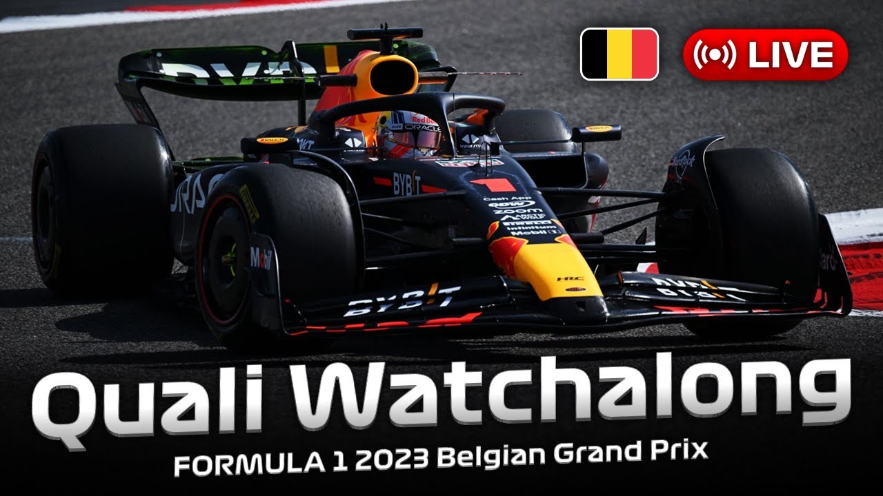 LIVE FORMULA 1 Belgian Grand Prix 2023 - QUALIFYING Watchalong Live Timing