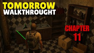 Tomorrow Walkthrough Chapter 11 : Hammer Down | Full Gameplay Guide in 4K