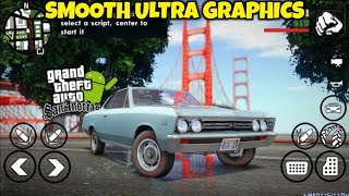 GTA 6 ULTRA X INSANITY GRAPHICS V2 MODPACK - GTA SA Android