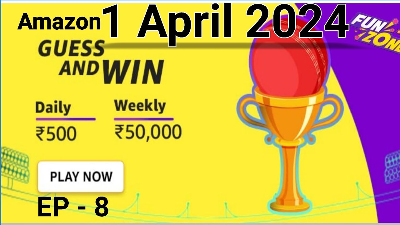 Amazon Guess and Win daily 500 | Amazon Guess IPL Cricket Quiz Answer Today |Amazon Quiz Answer EP8