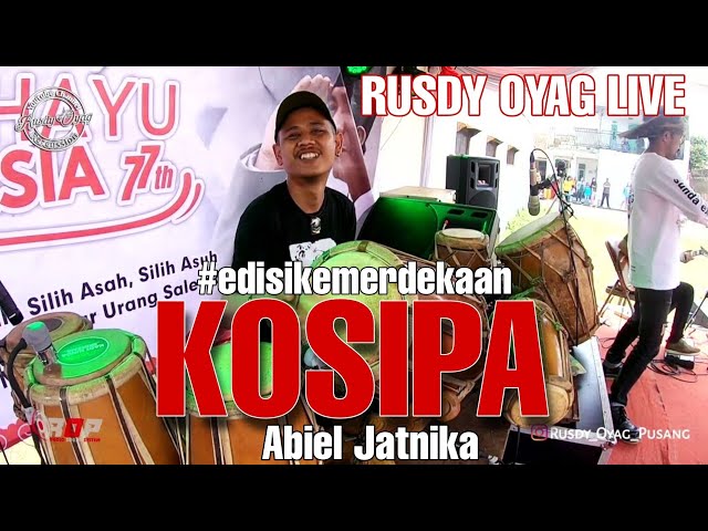 Rusdy Oyag Live #edisikemerdekaan | Featuring Abiel Jatnika - Kosipa class=