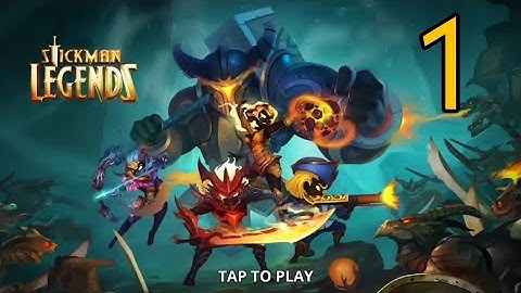 Stickman Legends  gameplay walkthrough 1 (Android)