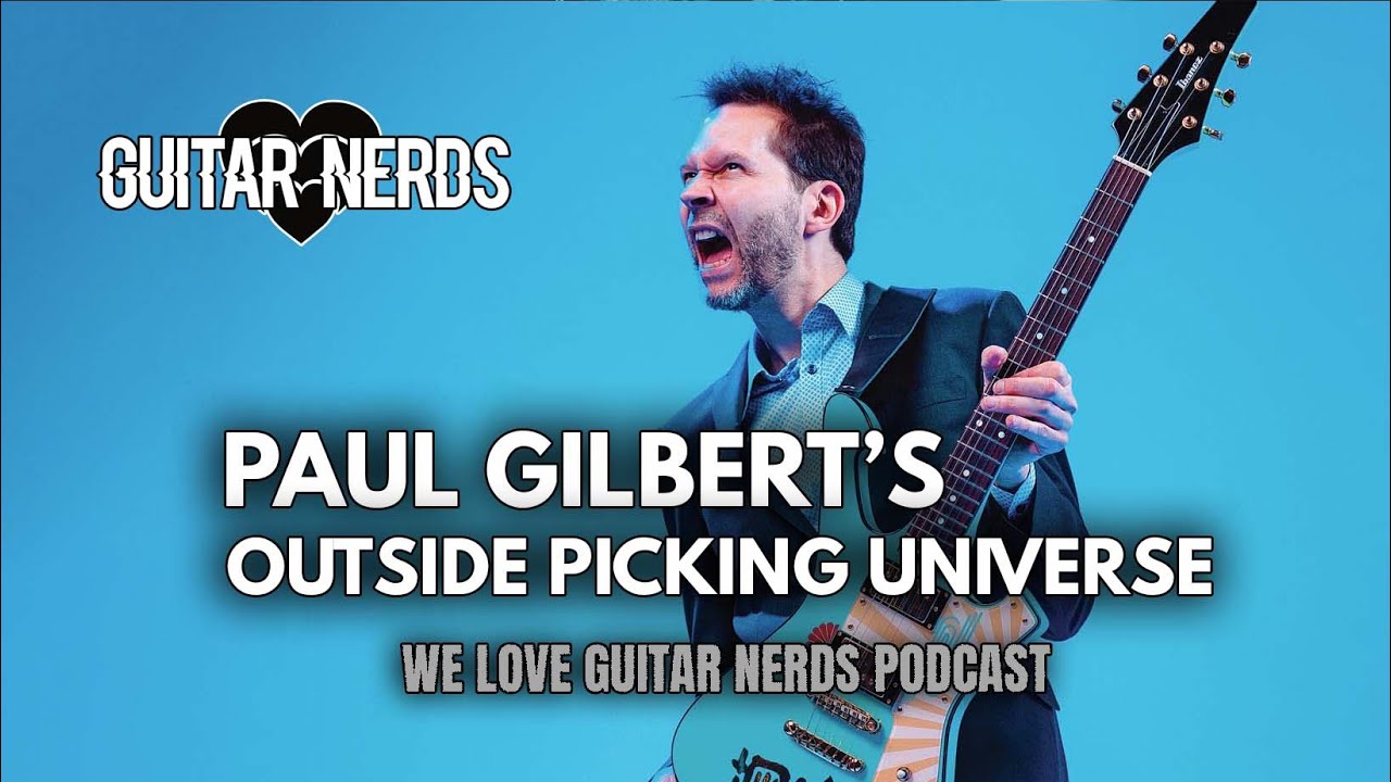 We Love Guitar Nerds - Paul Gilbert Teaches Outside Picking