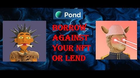 LendingPond Acronym Dao How To Borrow And Lend Against Your NFT CNFT CMattDye