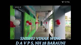 Shishu Vihar Wing D A V P S, Nh 28 Barauni