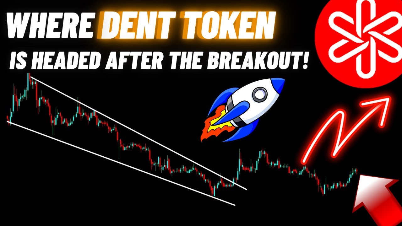 DENT Coin Price Update 🔥 Massive Breakout ! 🚀 Latest Price Prediction! -  YouTube