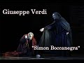 Giuseppe Verdi - Fiesco`s aria from the opera &quot;Simon Boccanegra&quot;