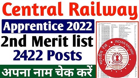 Central Railway Apprentice 2nd Merit list pdf 2022 Document Verification , RRC CR Apprentice DV 2022