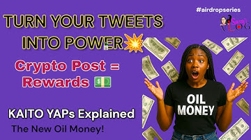 💥 Kaito.ai YAPS For Beginners | Learn How To Start Yapping (A Complete Step-By-Step Guide)