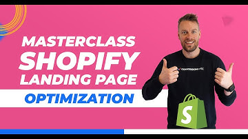 Shopify Landing Page Optimization Masterclass