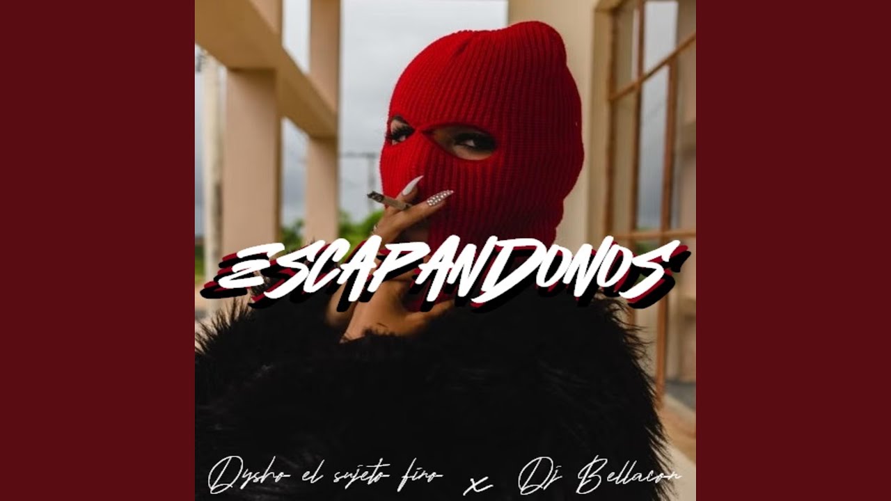 Watch ESCAPANDONOS (feat. Dj Bellacon) on YouTube Watch ESCAPANDONOS (feat. Dj Bellacon) on YouTube