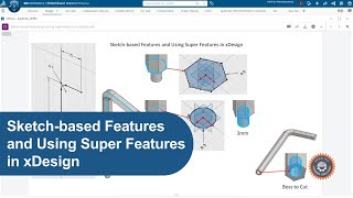 Sketch based Features and Using Super Features in xDesign