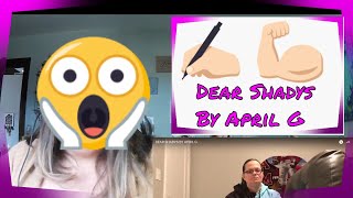 Dear Shadys by April G 🔥Reaction🔥 #Gis4Gangster #SHAReTheMusic #DearShadys​ #AprilG​ #AprilGSquad