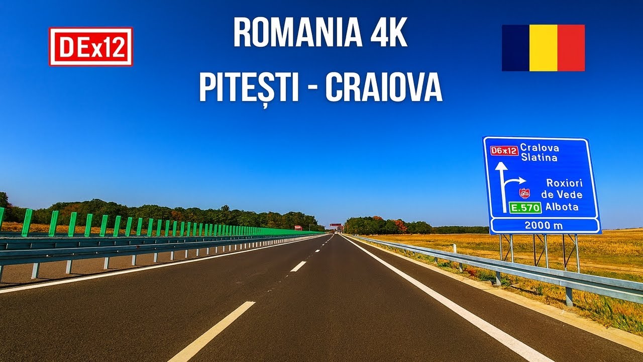🛣️ Real-Time Drive: Pitești → Craiova | Romania Road Trip 4K