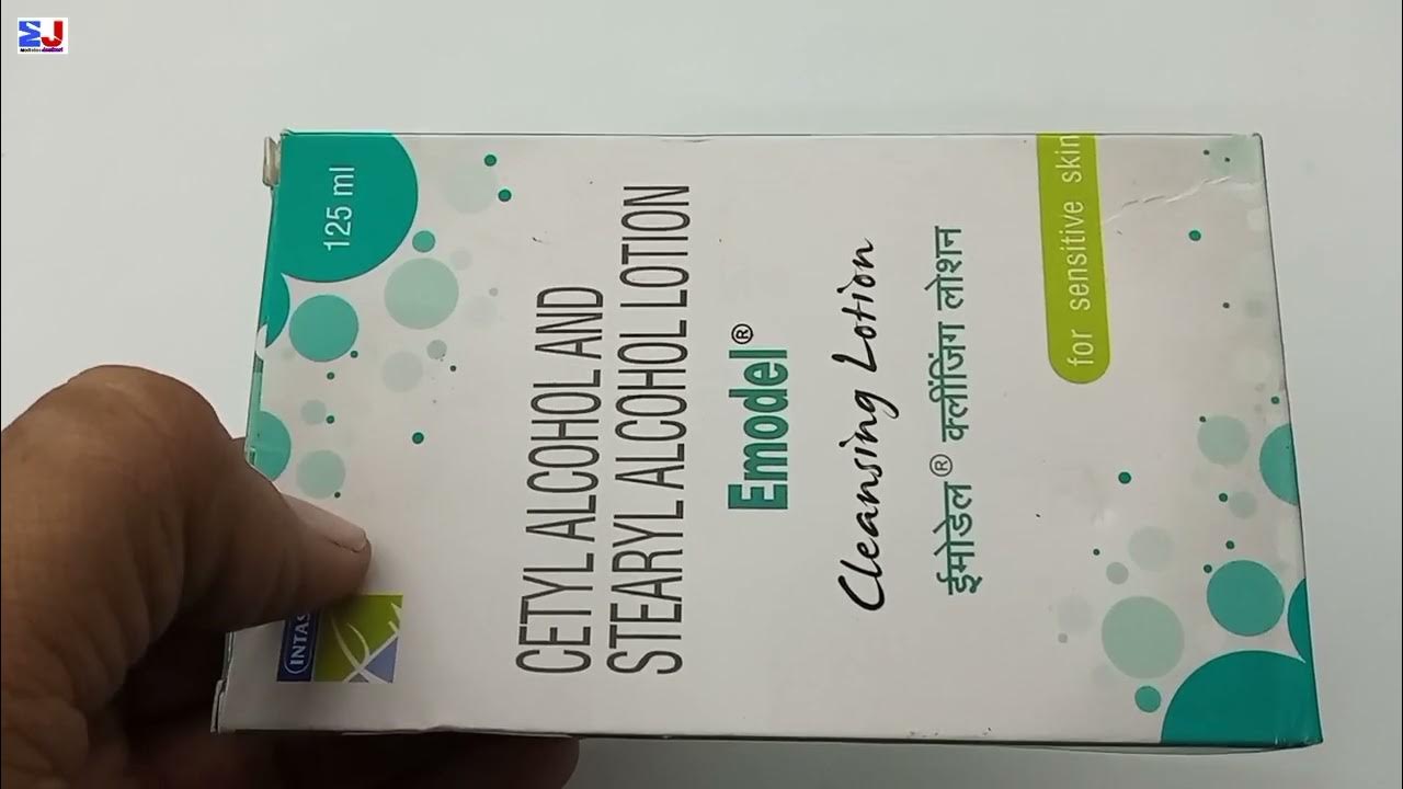 Emodel Cleansing Lotion Cetyl Alcohol And Stearyl Alcohol Lotion Uses