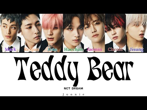 NCT DREAM 'Teddy Bear' (잘 자) Lyrics (Color Coded Lyrics Han/Rom/Eng)