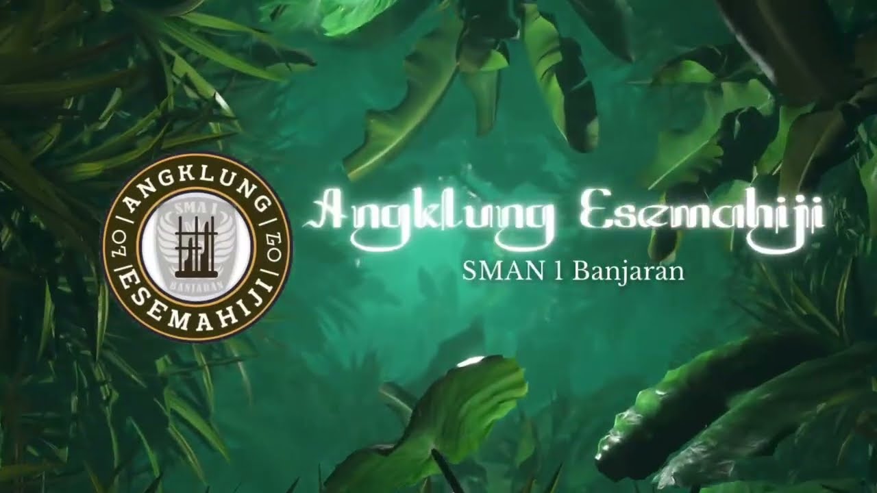 SMA_AngklungESEMAHIJI_SMAN 1 Banjaran 