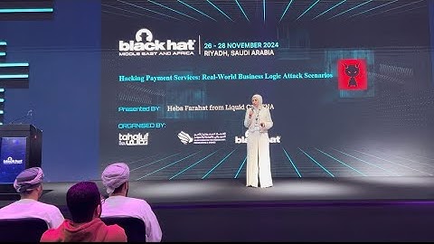 Hacking Payment Services: Real-World Business Logic Attack Scenarios Session at Blackhat MEA 2024