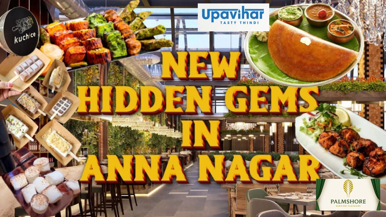Best Restaurants In Anna Nagar Chennai New Hidden Gems In Anna Nagar best-restaurants-in-anna-nagar-chennai-new-hidden-gems-in-anna-nagar
