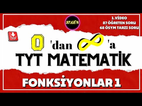 Fonksiyonlar 1 | Sonsuz TYT Matematik  | 37.Gün | 1. Video