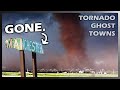 Tornado Ghost Towns.  (And why some are not)  Worst Tornadoes in History.