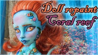 Doll repaint - Coral reef doll (Monster High Repaint)