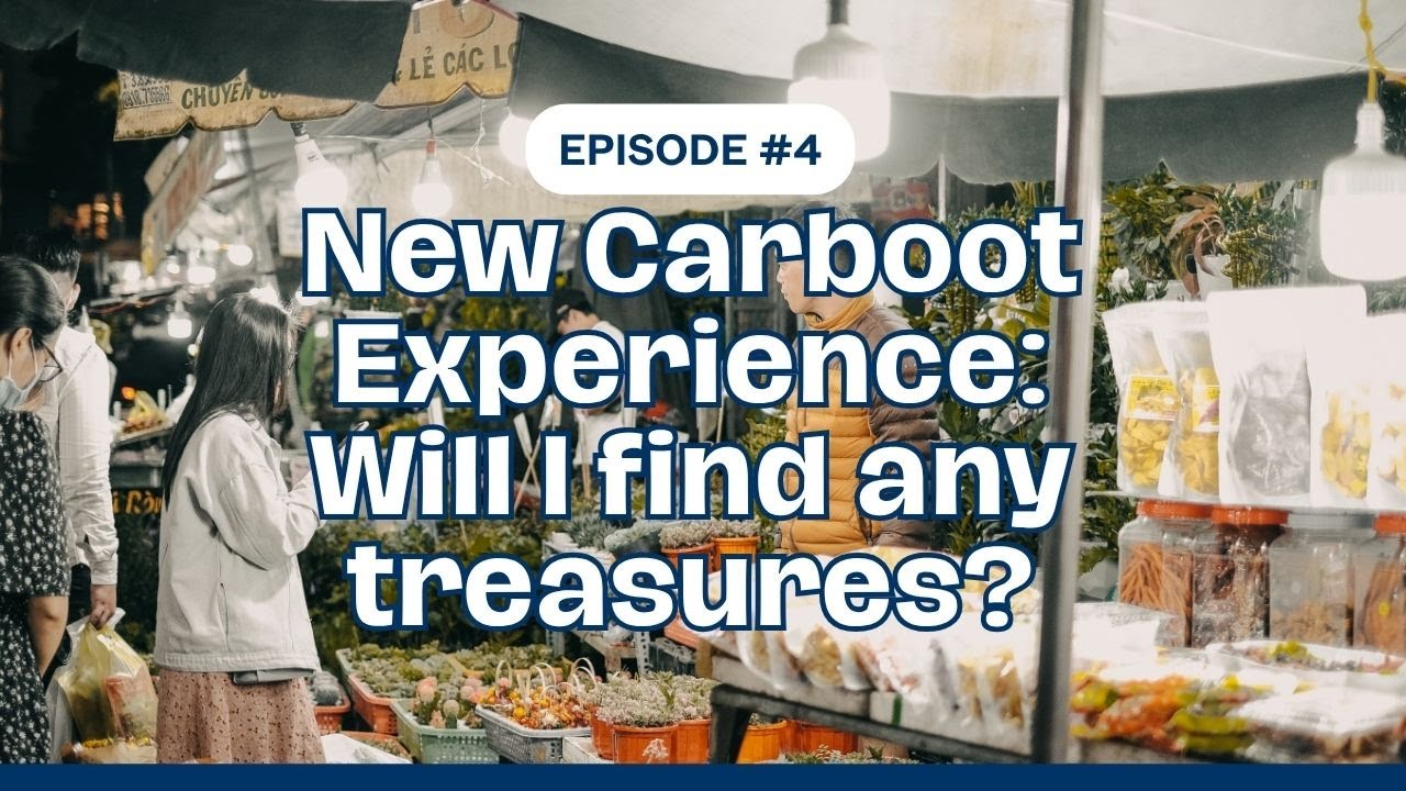 New Carboot Experience - Will I find Any Treasures? Reseller UK Vlog Ep 04