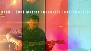 Unlock the Magic: Akon's 'Don't Matter' | Instrumental Cover & Lyrics
