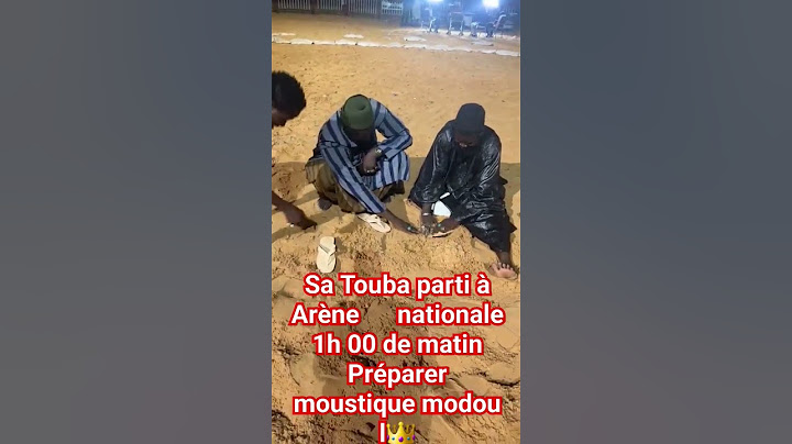 Sa Touba A Arène Nationale 1h de matin Préparer moustique modou lo 👑👑