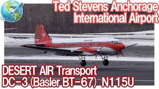 [Active DC-3 aircraft (Basler BT-67)] Landing at Anchorage Airport ✈️Desert Air Transport✈️