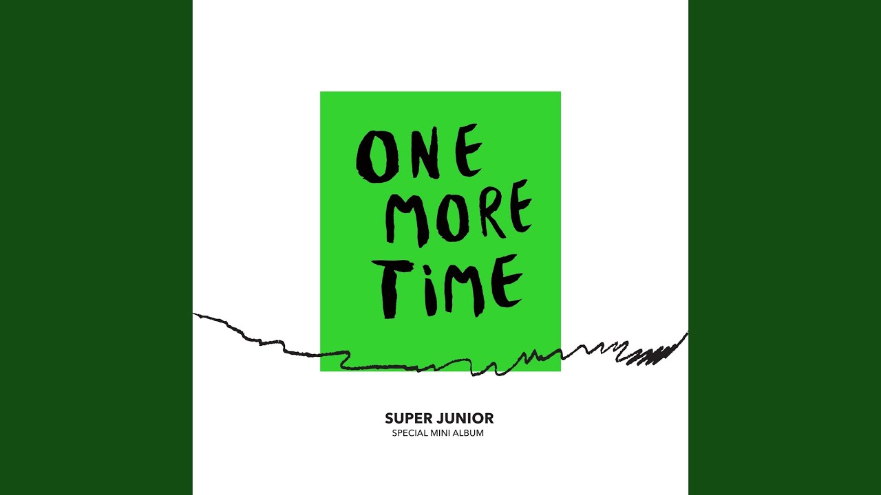 K-POP・アジア Super Junior One More Time SUPER JUNIOR - SUPER JUNIOR [ONE MORE TIME] Special Mini Album