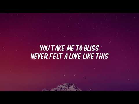 Tyla Bliss Lyrics 