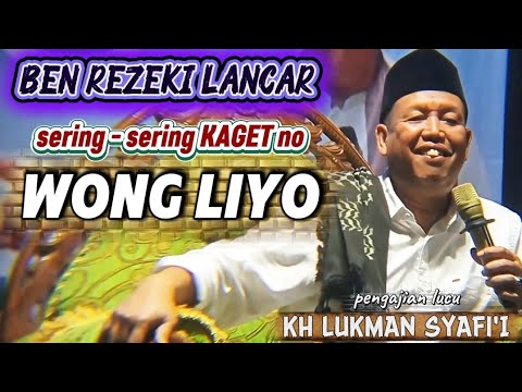 Ora enek bedane / Pengajian lucu Kh Lukman Syafi