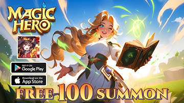 Magic Hero - Mighty 100 summon Gameplay (Android/iOS)