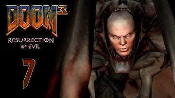 DOOM 3: Resurrection of Evil (BFG Edition) - Лаборатории фобос - сектор 1 [#7] | PC
