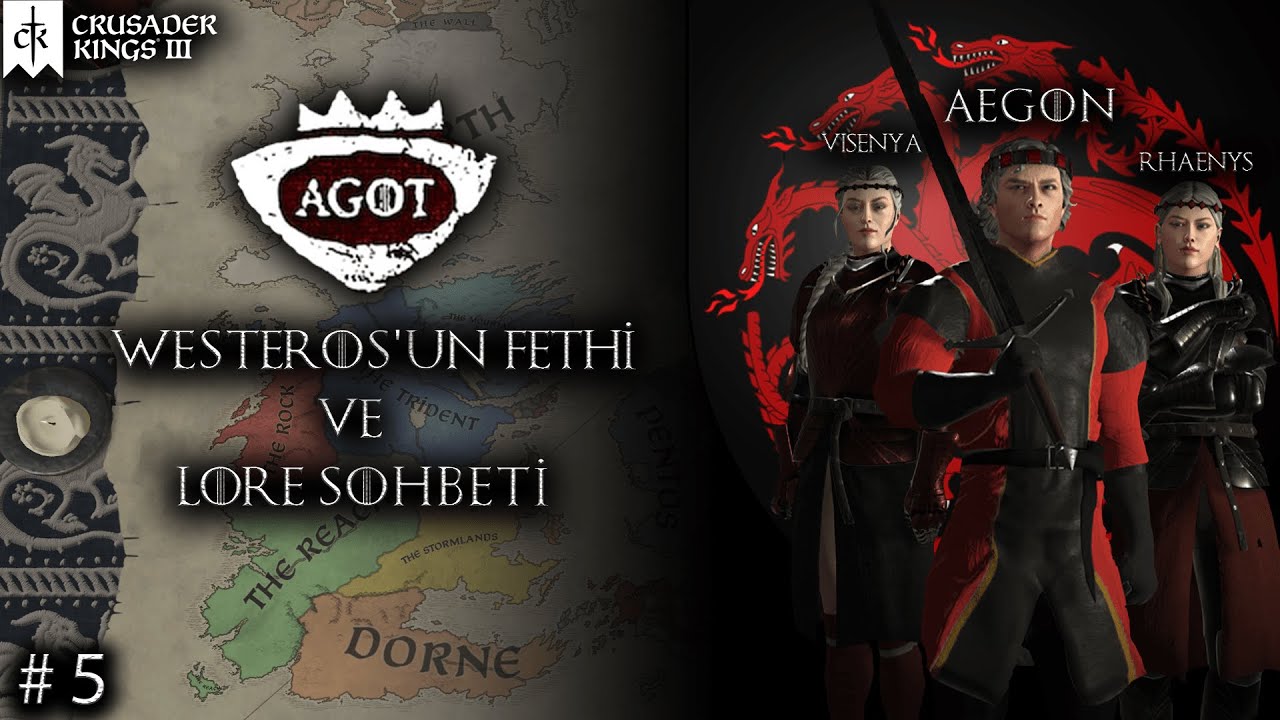 aegon-the-conqueror-ck3-agot-modu-lore-sohbeti-part-5-youtube